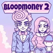 Bloodmoney 2